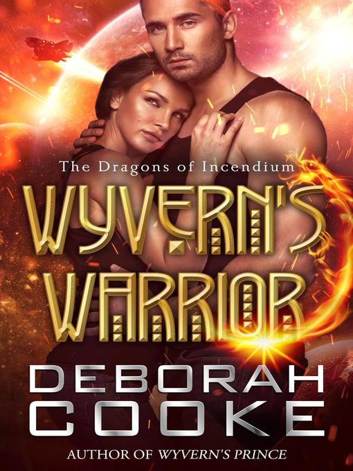 Title details for Wyvern's Warrior by Deborah Cooke - Available